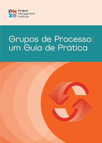 9781628257946: Process Groups: A Practice Guide