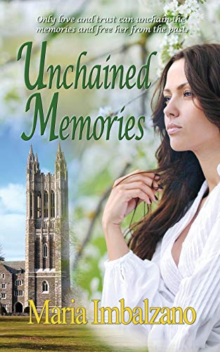 Stock image for Unchained Memories for sale by St Vincent de Paul of Lane County