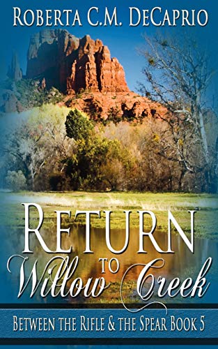 Stock image for Return to Willow Creek for sale by ThriftBooks-Dallas