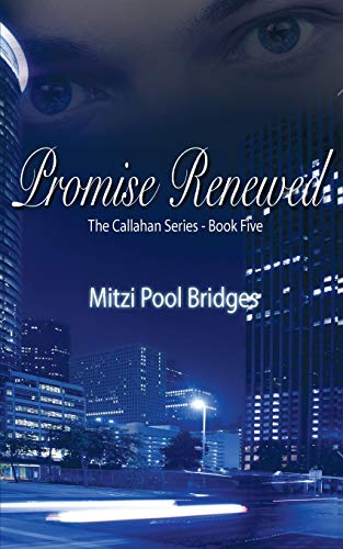 Stock image for Promise Renewed 5 The Callahan Series for sale by PBShop.store US