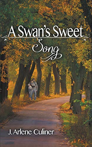 Beispielbild fr A Swan's Sweet Song zum Verkauf von Lucky's Textbooks
