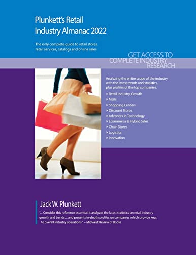 Beispielbild fr Plunkett's Retail Industry Almanac 2022: Retail Industry Market Research; Statistics; Trends and Leading Companies zum Verkauf von Ria Christie Collections