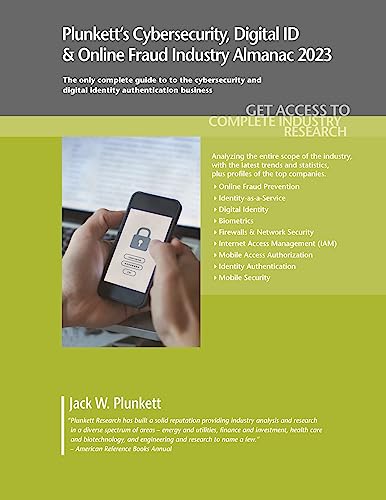 Beispielbild fr Plunkett's Cybersecurity, Digital ID and Online Fraud Industry Almanac 2023 zum Verkauf von PBShop.store US