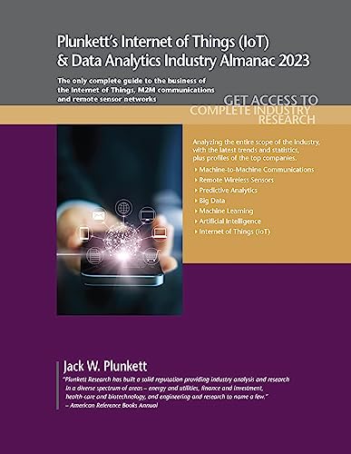 Stock image for Plunkett's Internet of Things (IoT) & Data Analytics Industry Almanac 2023 (Paperback) for sale by CitiRetail