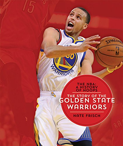 9781628320176: The Story of the Golden State Warriors