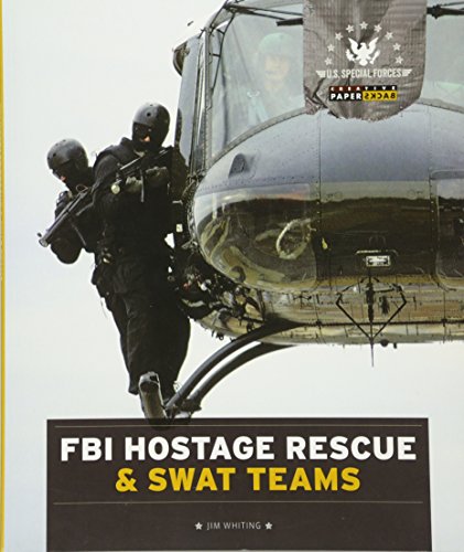 Stock image for FBI Hostage Rescue and SWAT Teams for sale by Better World Books