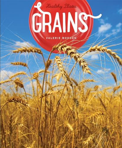 Stock image for Grains for sale by Better World Books: West
