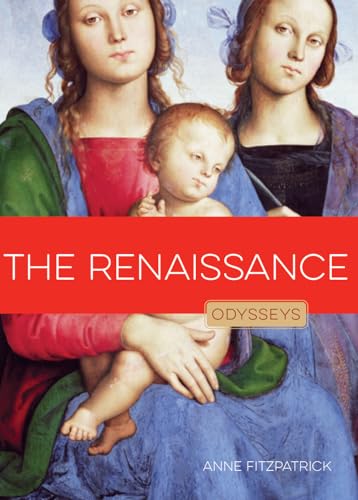 Stock image for The Renaissance (Odysseys in Art) for sale by HPB-Movies