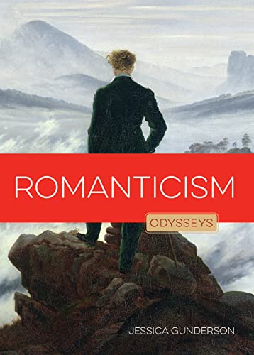 Beispielbild fr Romanticism: Odysseys in Art zum Verkauf von THE SAINT BOOKSTORE