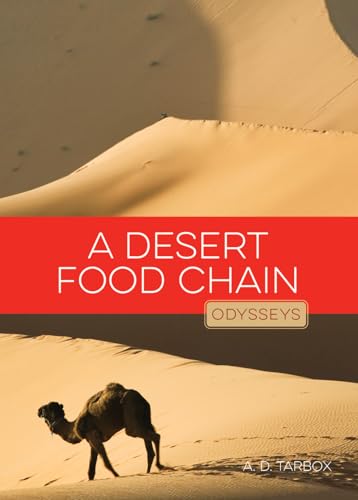 Beispielbild fr A Desert Food Chain (Odysseys in Nature) zum Verkauf von Red's Corner LLC