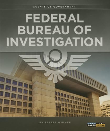 9781628321463: Federal Bureau of Investigation (Agents of Government)