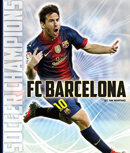 Beispielbild fr FC Barcelona (Soccer Champions) zum Verkauf von Books From California