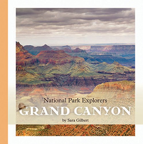 9781628322408: Grand Canyon (National Park Explorers)