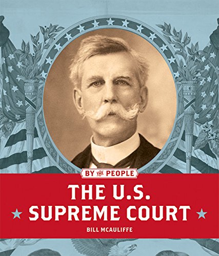 Imagen de archivo de The U.S. Supreme Court (By the People) a la venta por SecondSale