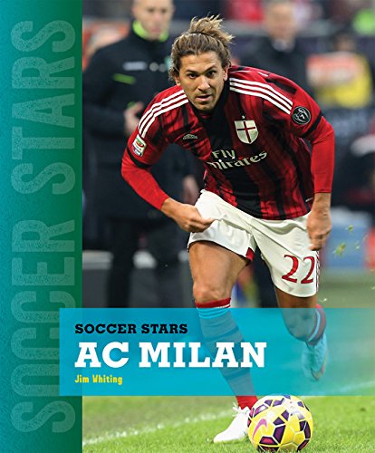 9781628323528: AC Milan (Soccer Stars)