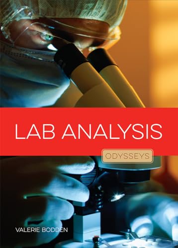 Beispielbild fr Odysseys in Crime Scene Science : Lab Analysis zum Verkauf von Books From California