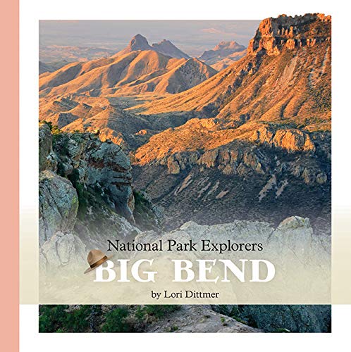 Beispielbild fr Big Bend National Park (National Park Explorers) zum Verkauf von Buchpark