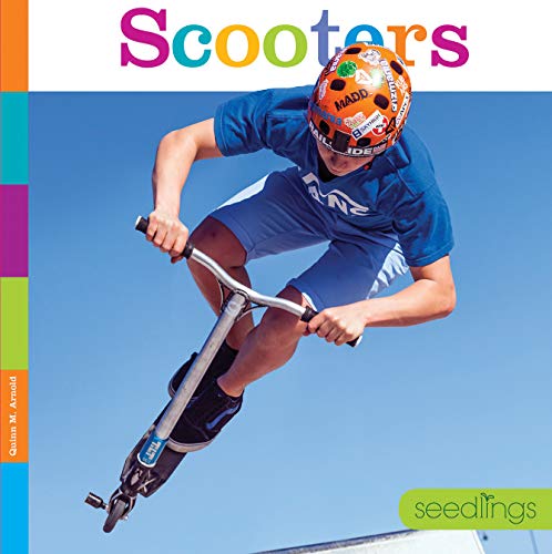 Stock image for Scooters (Seedlings: On the Go) for sale by SecondSale