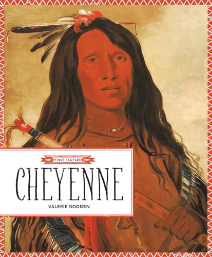 Beispielbild fr Cheyenne (First Peoples) zum Verkauf von Buchpark