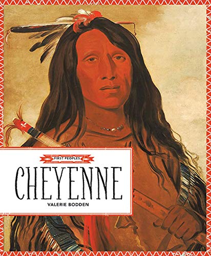 Stock image for Cheyenne (First Peoples) for sale by SecondSale
