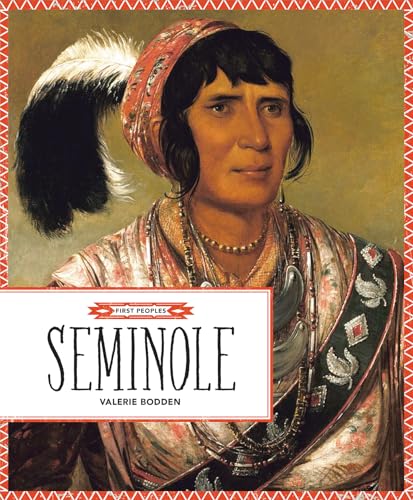 9781628327908: Seminole (First Peoples)