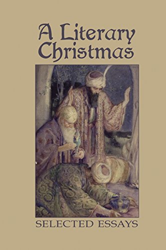 Beispielbild fr A Literary Christmas: Selected Essays zum Verkauf von Lucky's Textbooks