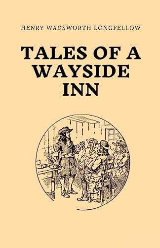 Beispielbild fr Tales of a Wayside Inn zum Verkauf von GreatBookPrices