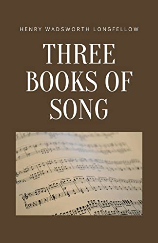 Beispielbild fr Three Books of Song zum Verkauf von California Books