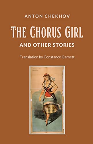 Beispielbild fr The Chorus Girl and Other Stories zum Verkauf von California Books