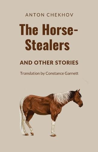 Beispielbild fr The Horse-Stealers and Other Stories zum Verkauf von California Books