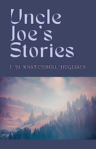 Beispielbild fr Uncle Joe's Stories zum Verkauf von California Books