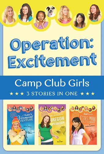 Stock image for Operation Excitement! (Camp Club Girls) for sale by SecondSale