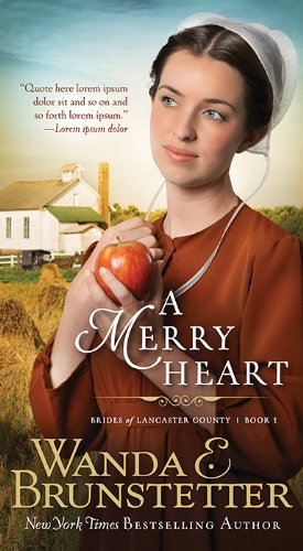 Imagen de archivo de A Merry Heart (Volume 1) (Brides of Lancaster County) a la venta por Jenson Books Inc