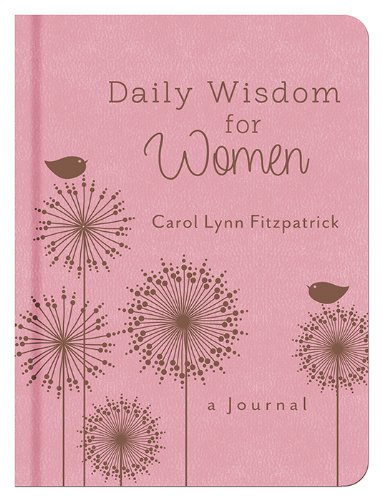 Beispielbild fr Daily Wisdom for Women : A Journal zum Verkauf von Better World Books