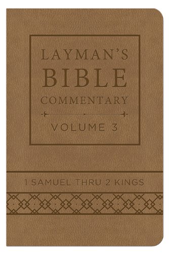 Stock image for Layman's Bible Commentary Vol. 3 (Deluxe Handy Size): 1 Samuel thru 2 Kings (Volume 3) for sale by Wonder Book