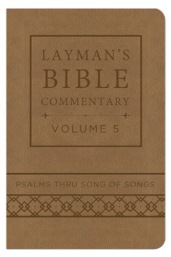 Stock image for Layman's Bible Commentary Vol. 5 (Deluxe Handy Size): Psalms thru Song of Songs (Volume 5) for sale by Wonder Book