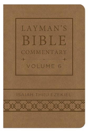 Beispielbild fr Layman's Bible Commentary Vol. 6 (Deluxe Handy Size): Isaiah thru Ezekiel (Volume 6) zum Verkauf von Wonder Book