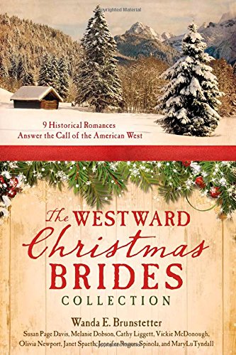 Beispielbild fr The Westward Christmas Brides Collection: 9 Historical Romances Answer the Call of the American West zum Verkauf von SecondSale