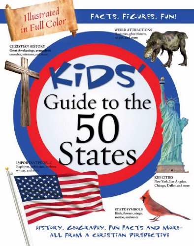 Beispielbild fr Kids' Guide to the 50 States: History, Geography, Fun Facts, and MoreAll from a Christian Perspective (Kids' Guide to the Bible) zum Verkauf von PlumCircle