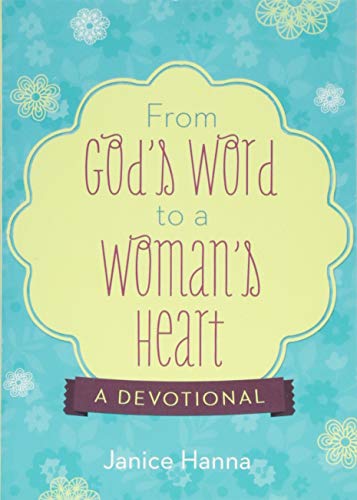 9781628369120: From God's Word to a Woman's Heart: A Devotional