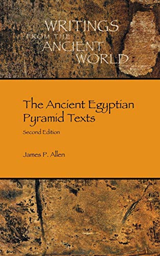 Beispielbild fr The Ancient Egyptian Pyramid Texts (Writings from the Ancient World) zum Verkauf von Bookmans