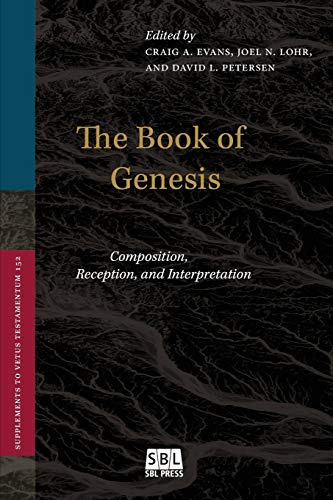 9781628371697: The Book of Genesis: Composition, Reception, and Interpretation (Supplements to Vetus Testamentum)