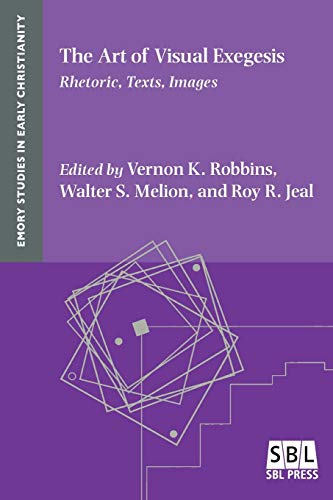 Beispielbild fr The Art of Visual Exegesis: Rhetoric, Texts, Images (Emory Studies in Early Christianity) zum Verkauf von Lucky's Textbooks