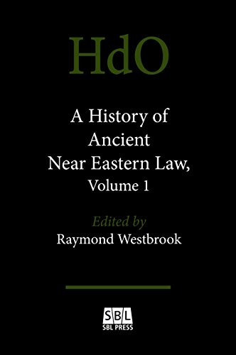 Stock image for A History Of Ancient Near Eastern Law (Brill Reprints) (Handbook of Oriental Studies / Handbuch Der Orientalistik: Section One: The Near and Middle East) for sale by GF Books, Inc.