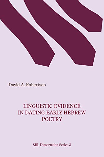9781628372458: Linguistic Evidence in Dating Early Hebrew Poetry