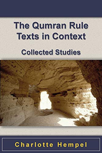 Imagen de archivo de The Qumran Rule Texts in Context Collected Studies Texts and Studies in Ancient Judaism a la venta por PBShop.store US