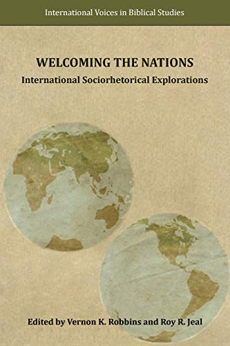 Stock image for Welcoming the Nations: International Sociorhetorical Explorations for sale by Moe's Books