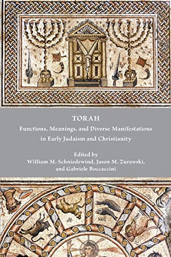 Beispielbild fr Torah: Functions, Meanings, and Diverse Manifestations in Early Judaism and Christianity (Early Judaism and Its Literature) (Early Judaism and Its Literature, 56) zum Verkauf von Lucky's Textbooks