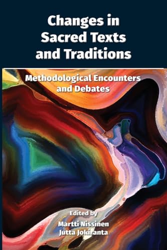 Imagen de archivo de Changes in Sacred Texts and Traditions: Methodological Encounters and Debates a la venta por California Books