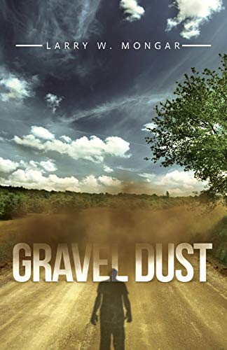 9781628382358: Gravel Dust
